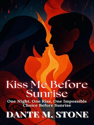cover image of Kiss Me Before Sunrise